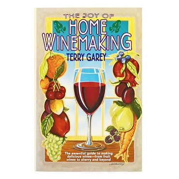The Joy of Home Winemaking
